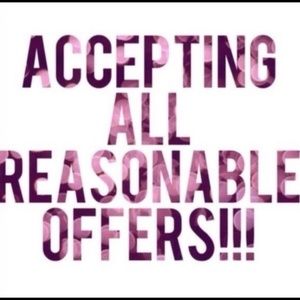 Any reasonable offers accepted!